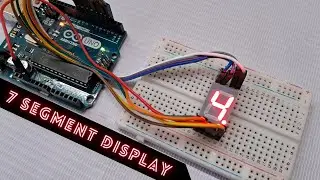How to use seven segment display | How to use seven segment display with arduino | Arduino Project