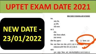 UPTET EXAM DATE 2021 official notification/UPTET Exam 2021 today news/UPTET UPDATE