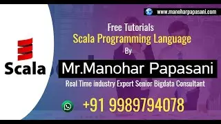 Scala For Apache Spark|Session2|Scala Software Installation|Fundamentals Intro|Manohar Papasani
