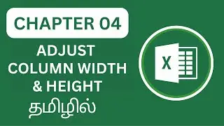 Excel Uncovered Chapter 4: Learn How to Resize Columns and Rows for Clear Data Presentation in Tamil