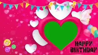 Birthday Green Screen video