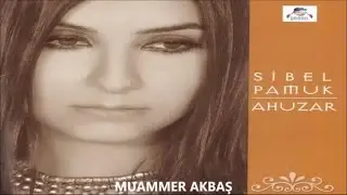 SİBEL PAMUK - ARGUVAN ( UZUN HAVA )
