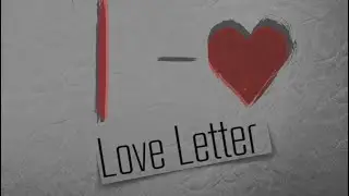 Dannyland - Love Letter 💌