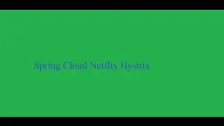 Spring Cloud Netflix Hystrix