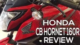 Honda CB Hornet 160R | The Good The Bad | হোন্ডা সিবি হর্নেট ১৬০আর