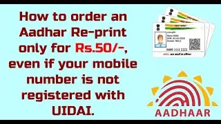 LIVE DEMO IN TAMIL - How to order a Aadhar Re-print if your mobile is not registered with UIDAI.