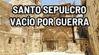 Paseo por Jerusalén: Iglesia del Santo Sepulcro