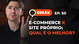 E-COMMERCE X SITE PRÓPRIO, EXTENSÕES DE SITELINK COM APENAS 1 URL E SEGMENTAÇÃO POR RENDA - BREAK 50