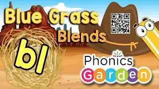 BL Blend | Blue Grass Phonics | Letter Blend Sounds | Phonics Garden