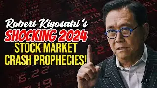 Navigating the Storm; Decoding Robert Kiyosaki's 2024 Stock Market Crash Prophecies!?