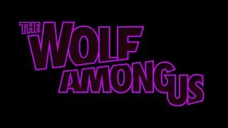 Ander Plays - The Wolf Among Us - Episode 35