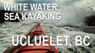Sea Kayaking in Ucluelet, British Columbia, Canada, December 2022