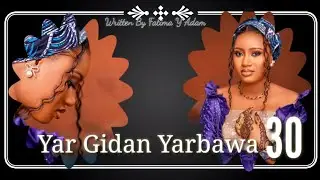 Yar Gidan Yarabawa Sep/12/2024