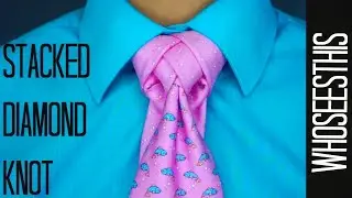 The Stacked Diamond Knot | How to tie a tie