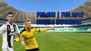 PES.EXE | PES 2019 MOBILE INDONESIA