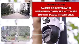Caméra de surveillance double objectif 2MP, wifi, motorisée avec détection intelligente