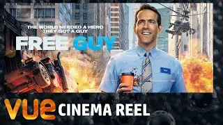 Vue Cinema Reel: Free Guy