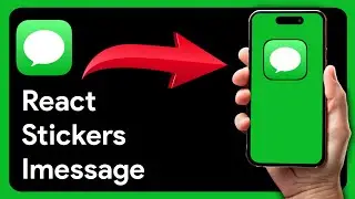 How To React With Stickers On iMessage (NEW!)