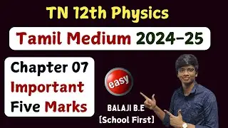 12th Physics Tamil Medium Important Questions | Chapter 7 | Second MidTerm important qns