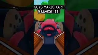 Mario Kart 9 Leaks1!!!11!! 