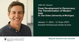 “From Development to Democracy: The Transformation of Modern Asia” -Dr. Dan Slater