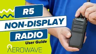 Motorola R5 Non-Display Radio: A Complete User Guide by Aerowavetech.com