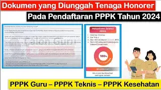 Dokumen yang Harus Disiapkan Tenaga Honorer untuk Pendaftaran PPPK 2024 ~ Cek Spesifikasi Agar Lulus