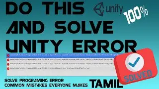 Common Errors in UNITY SCRIPT(PROGRAM)Everyone make(Programming errors)in TAMIL