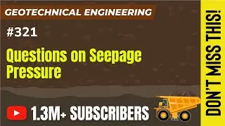 Questions on Seepage Pressure | Geotechnical Engineering - GATE