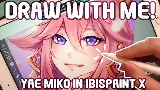 Drawing Yae Miko in Ibispaint X!