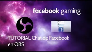 TUTORIAL Chat de facebook en OBS para tu Stream