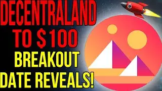 DECENTRALAND Will Hit $100 WHY IS HERE? (Decentraland News Today & Decentraland Price Prediction)