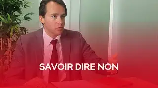 Savoir dire non
