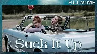 Suck It Up | Full Movie | Comedy
