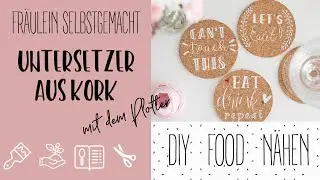 Basteln mit Kork - Korkuntersetzer mit dem Plotter bedrucken (Werbung)