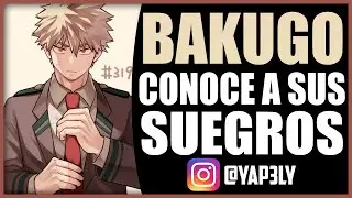 Bakugo conoce a sus SUEGROS 😱 | ASMR Bakugou