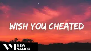 Alexander Stewart - wish you cheated (Lyrics)