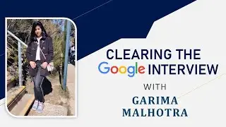 Google Software Engineer Interview Experience and Preparation | How to clear Google Coding Round?