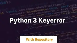 python 3 keyerror