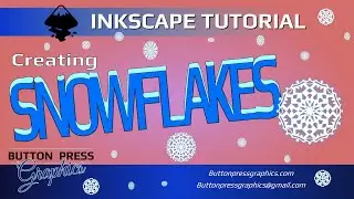 Creating SNOWFLAKES In INKSCAPE