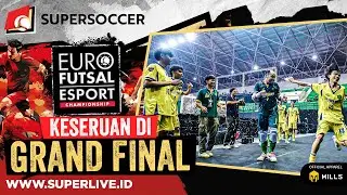 Euro Futsal Esport Championship : GRAND FINAL!