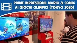Provato in anteprima! Mario & Sonic ai Giochi Olimpici di Tokyo 2020