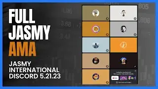 Full Jasmy Discord AMA - 5.21.23