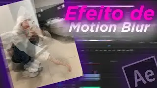 Tutorial de Motion Blur nas fotos - AFTER EFFECTS