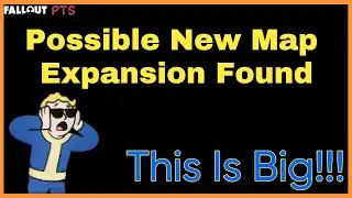 NEW Map Expansion Changes Found In Fallout 76 PTS....