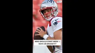 Should Maye or Brissett start Week 1 for Patriots? - Our experts weigh in #shorts