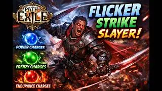 Tri Charge Stacking Flicker Strike Slayer 20M DPS POE 3.28