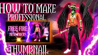 How To Make Thumbnail for Free Fire / Free Fire Thumbnail Tutorial /How To Make Free Fire Thumbnail