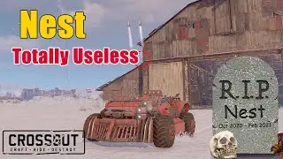 Crossout -  Nest -  RIP ⚰️   |  last video of 2021