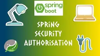 3.2 SPRING SECURITY : AUTHORISATION